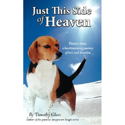 Just This Side Of Heaven