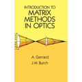 Introduction to Matrix Methods in Optics