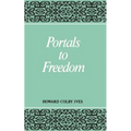 Portals to Freedom