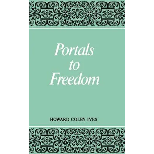 Portals to Freedom