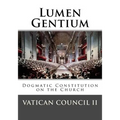 Lumen Gentium: Dogmatic Constitution on the Church