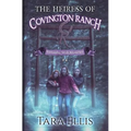 The Heiress of Covington Ranch