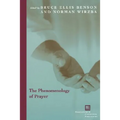 The Phenomenology of Prayer