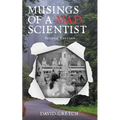 Musings of a Mad Scientist
