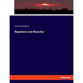 Napoleon and Bluecher
