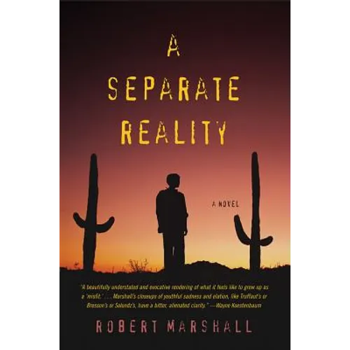 A Separate Reality