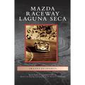 Mazda Raceway Laguna Seca