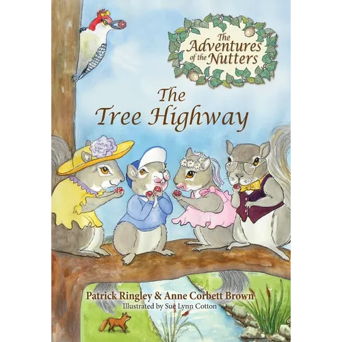 The Adventures of the Nutters, the Tree Highway