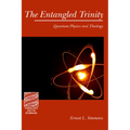 The Entangled Trinity: Quantum Physics and Theology