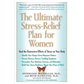 The Ultimate Stress-Relief Plan for Women