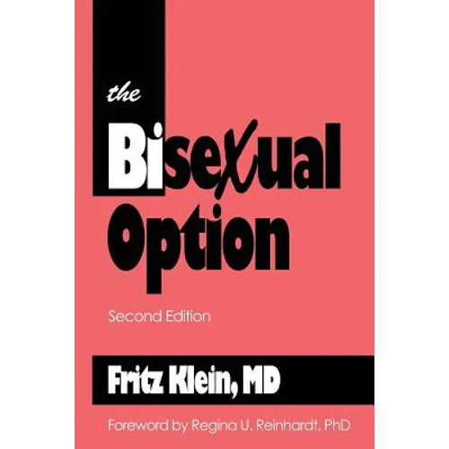 The Bisexual Option: Second Edition