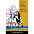Living with Multiple Personalities: The Christine Ducommun Story
