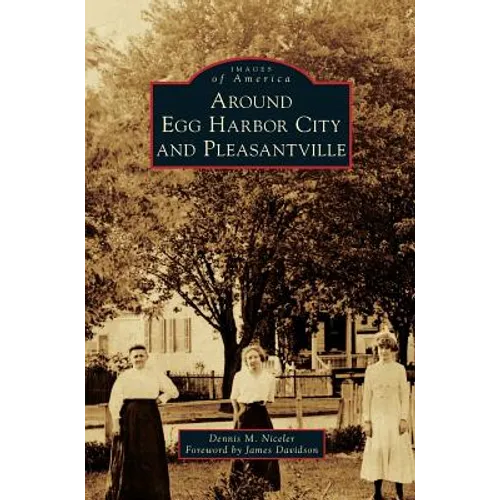 Around Egg Harbor City and Pleasantville