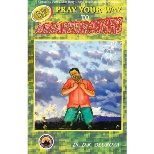 Pray Your Way to Breakthroughs