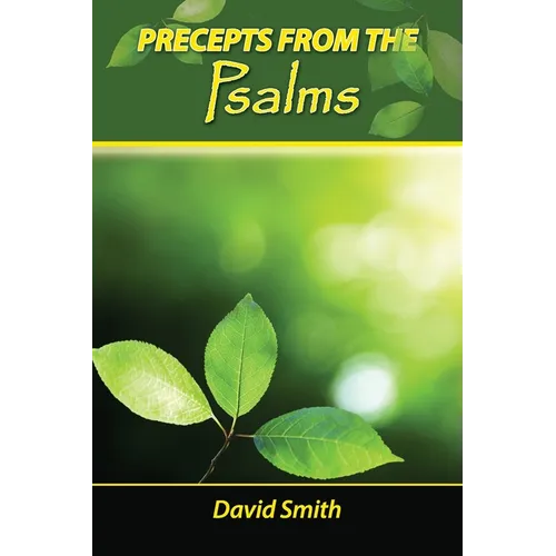 Precepts from the Psalms