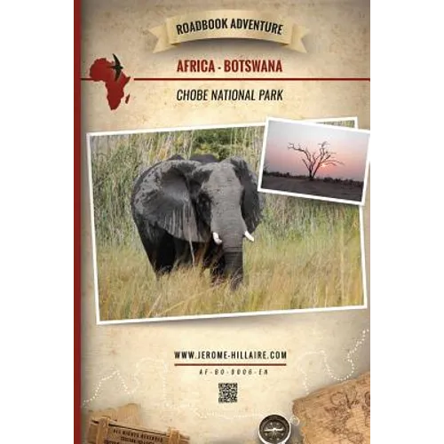 Roadbook Adventure: Africa Botswana Chobe National Park