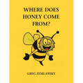 Where Does Honey Come From?