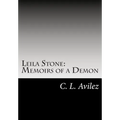 Leila Stone: Memoirs of a Demon: The Beginning