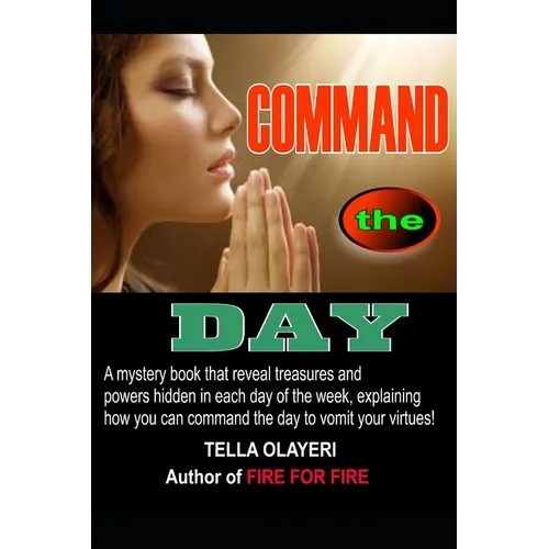 COMMAND the DAY