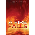 A Fire Falls