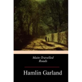Main-Travelled Roads