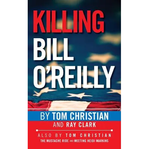 Killing Bill O'Reilly