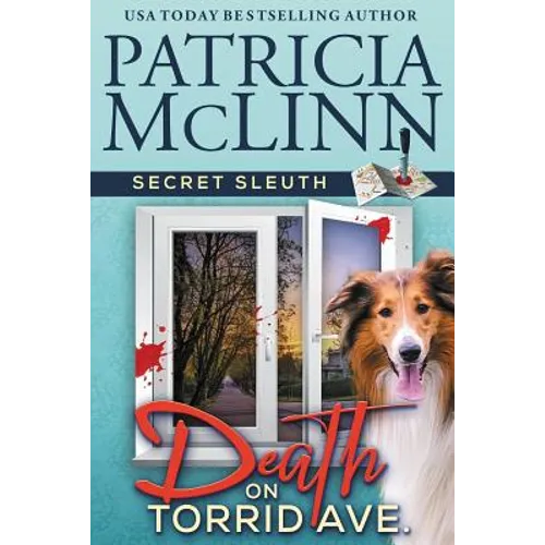 Death on Torrid Ave. (Secret Sleuth, Book 2)