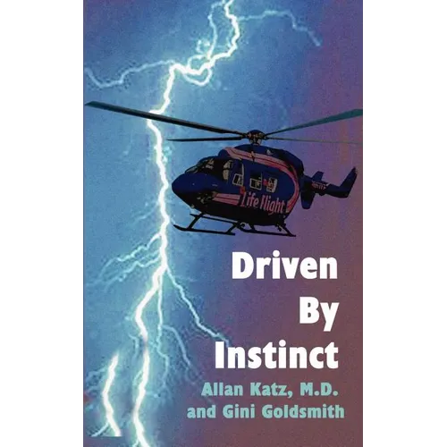 Driven by Instinct
