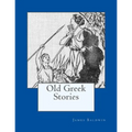Old Greek Stories