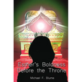 Esther's Boldness Before the Throne