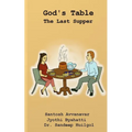 God's Table: The Last Supper