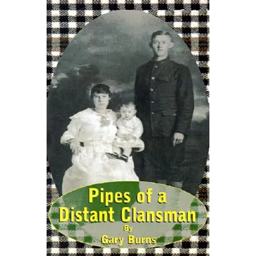 Pipes of a Distant Clansman