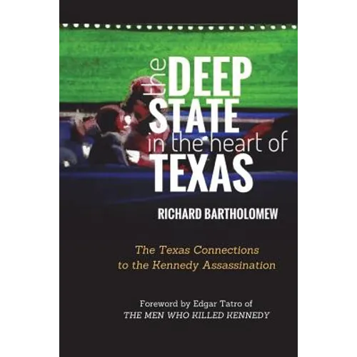 The Deep State in the Heart of Texas