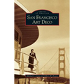 San Francisco Art Deco