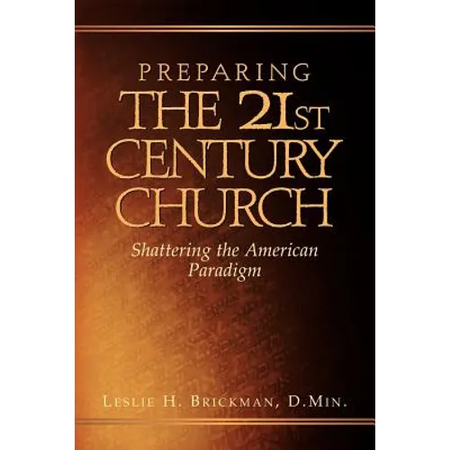 Preparing the 21st Century Church