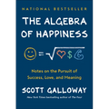 The Algebra of Happiness: Notes on the Pursuit of Success, Love, and Meaning