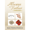 Always and Forever: 4 Gifts to Jesus