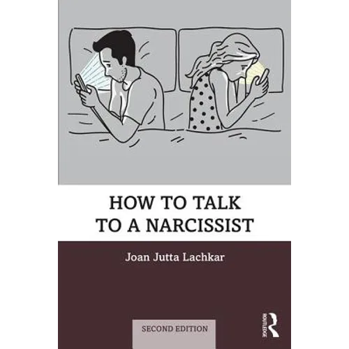 How to Talk to a Narcissist