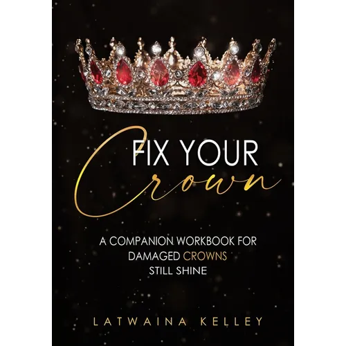 Fix Your Crown