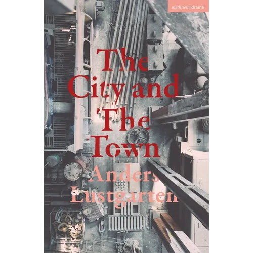 The City and the Town