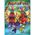 AlphaFete: A Caribbean Carnival From A to Z