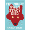 Night Gwen Stacy Died