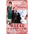Murder at Feathers & Flair: a cozy historical 1920s mystery