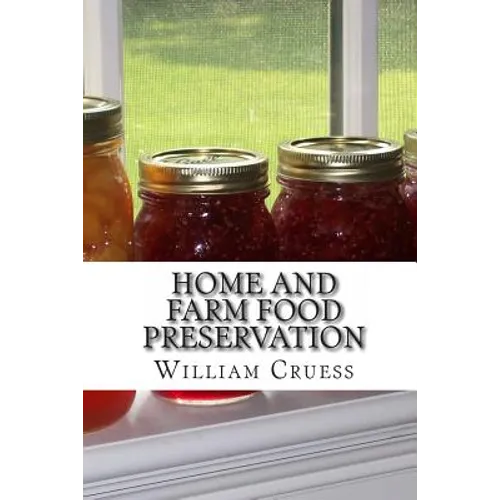 Home and Farm Food Preservation