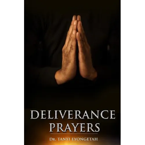 Deliverance Prayers