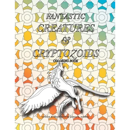 Fantastic Creatures and Cryptozoids