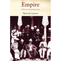 Empire: The History of the British Empire