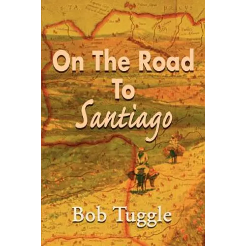 On the Road to Santiago