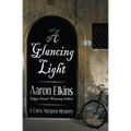 A Glancing Light