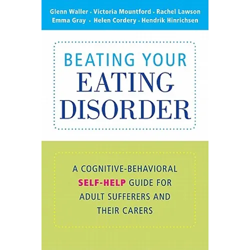 Beating Your Eating Disorder